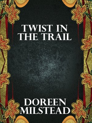 cover image of Twist in the Trail